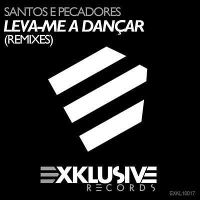 Leva-me A Dançar (Remixes)'s cover