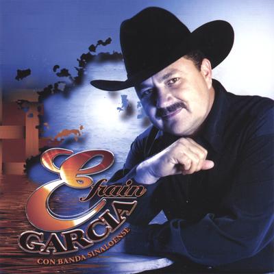 Efrain Garcia con banda sinaloense's cover