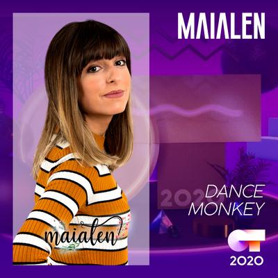 Dance Monkey By Maialen's cover