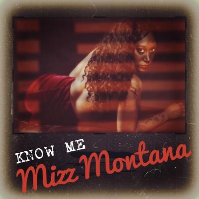 Mizz Montana's cover