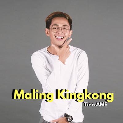 Maling Kingkong's cover