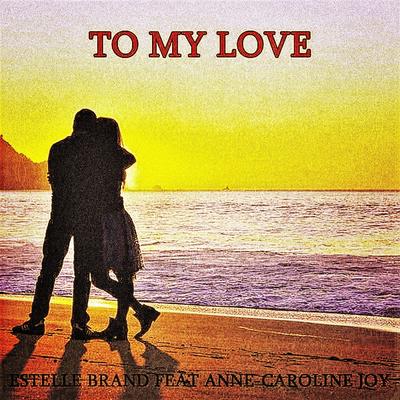 To My Love's cover