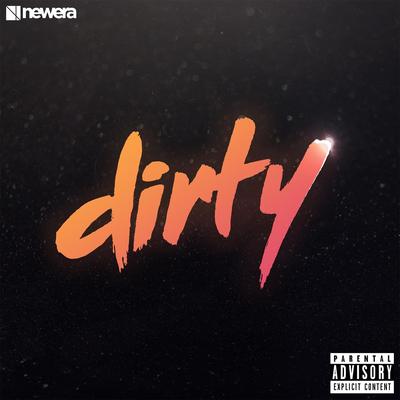 Dirty By Newera's cover