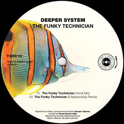 The Funky Technician (S.Nazarovskiy Remix) By Deeper System, S.Nazarovskiy's cover