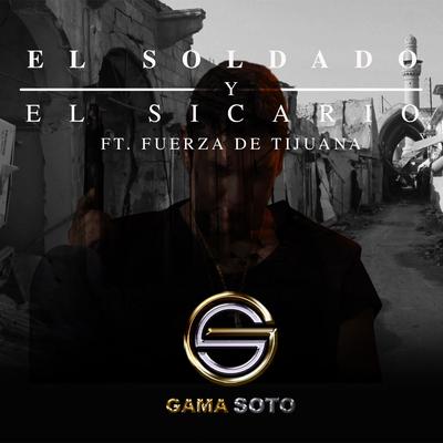 El Soldado Y El Sicario's cover