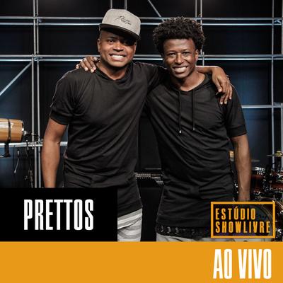 Prettos no Estúdio Showlivre (Ao Vivo)'s cover