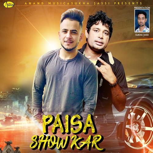 Paisa Show Kar's cover