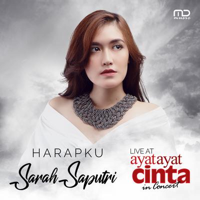 Harapku (Live At Ayat Ayat Cinta In Concert)'s cover