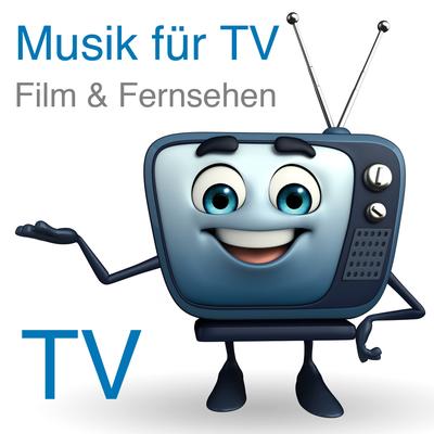 Musik für TV, Film & Fernsehen's cover