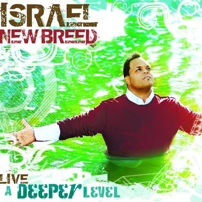 So Come By Israel & New Breed's cover