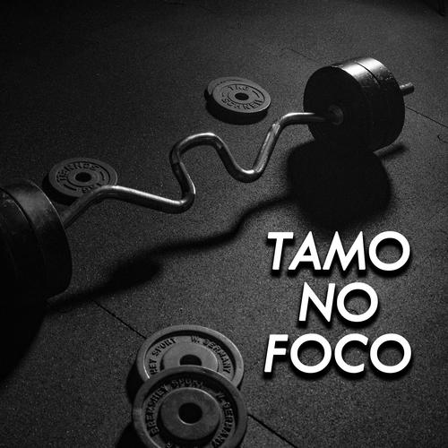 Tamo No Foco's cover