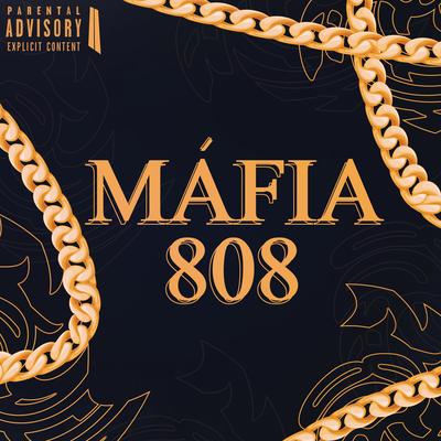 Máfia 808 By huzz's cover