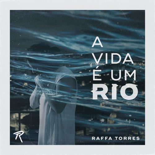 A Vida É um Rio (Remix)'s cover