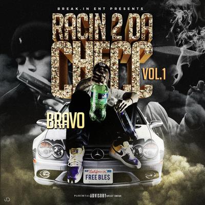 My Life By Bravo Tha Locc's cover