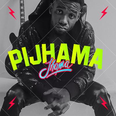 Pijhama By Jhama's cover