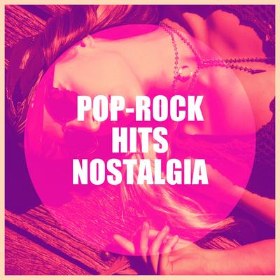 Pop-Rock Hits Nostalgia's cover