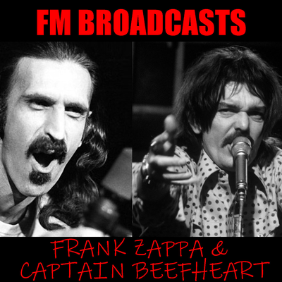 FM Broadcasts Frank Zappa & Captain Beefheart's cover