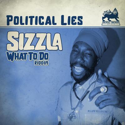 Political Lies By Sizzla's cover