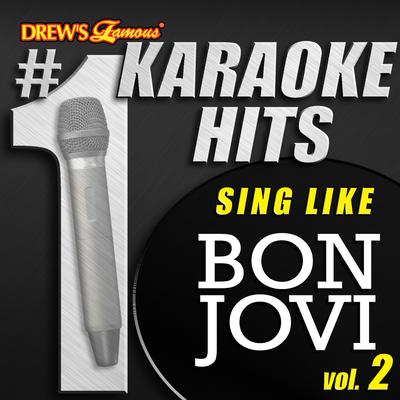 Sleep When I'm Dead (As Made Famous By Bon Jovi) By The Karaoke Crew's cover