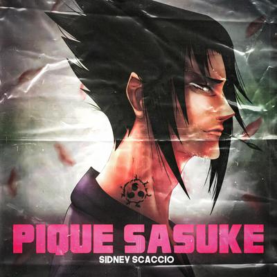 Pique Sasuke By Sidney Scaccio's cover