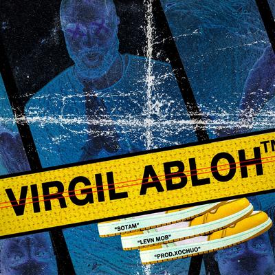 Virgil Abloh II By Sotam, Lil Vith, Wacce, Levn Mob's cover