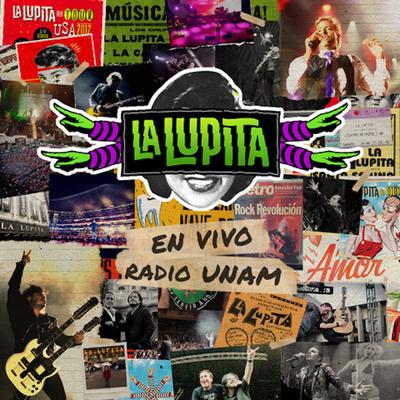 La Lupita En Vivo En Radio UNAM's cover