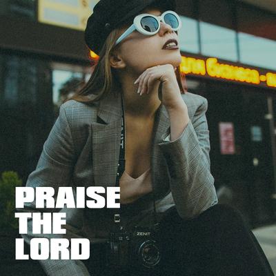 Praise the Lord By The Party Hits All Stars's cover