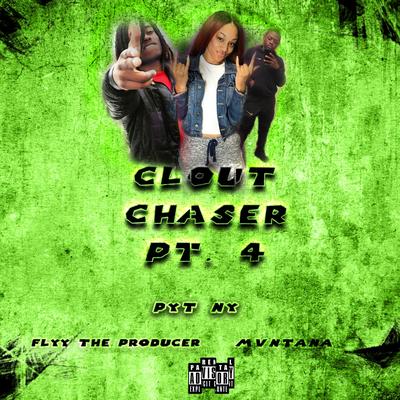 Clout Chaser, Pt. 4 (Radio Edit)'s cover