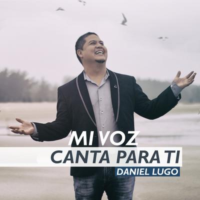 Mi Voz Canta para Ti's cover