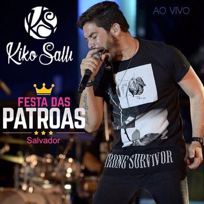 Quando o Mel É Bom (Ao Vivo) By Kiko salli's cover