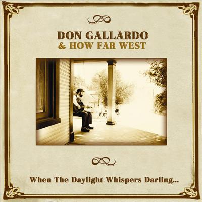 When The Daylight Whispers Darling...'s cover