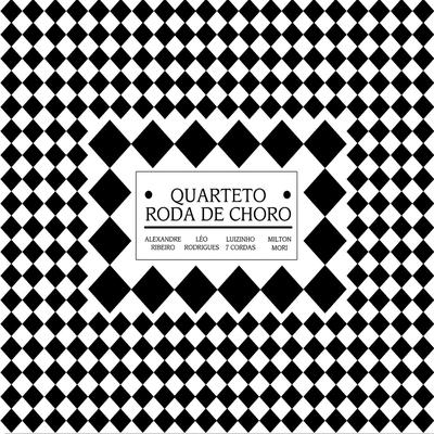 Homenagem À Velha Guarda By Quarteto Roda de Choro's cover
