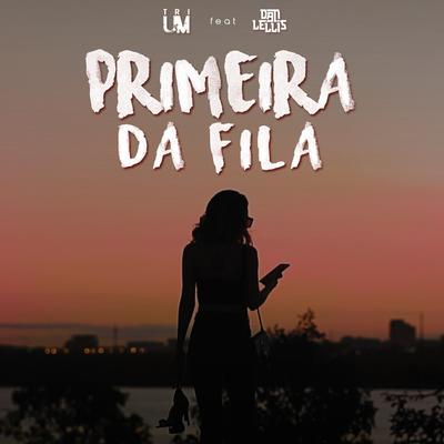 Primeira da Fila By Trium, Dan Lellis's cover