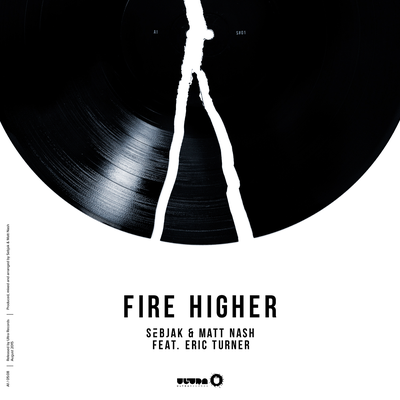 Fire Higher (Radio Edit) By Sebjak, Matt Nash, Eric Turner's cover