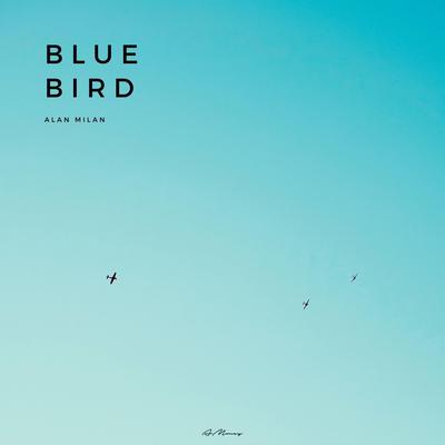 Blue Bird By ItsAMoney's cover