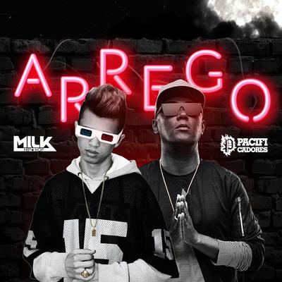 Arrego By Milk Hip Hop, Pacificadores's cover