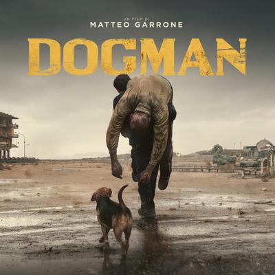 Dogman (Original Motion Picture Soundtrack)'s cover