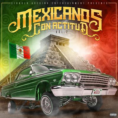 Mexicans with Attitude's cover