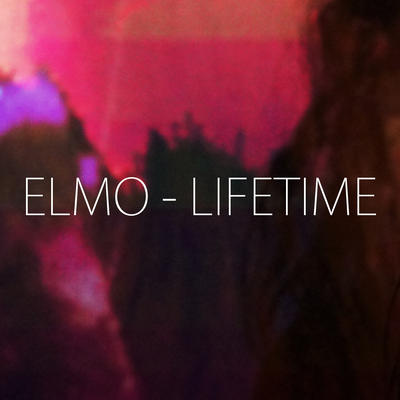 Lifetime (From the Film "Criminal Activities") By Elmo's cover