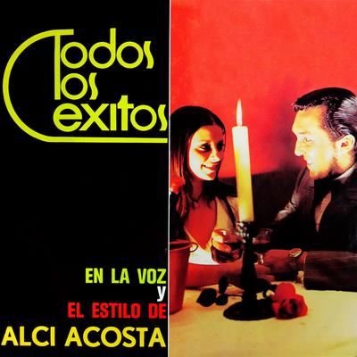 Nostalgia del Primer Amor By Alci Acosta's cover