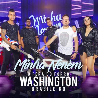 Minha Neném By Washington Brasileiro's cover