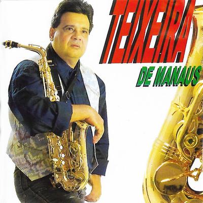 Teixeira de Manaus's cover