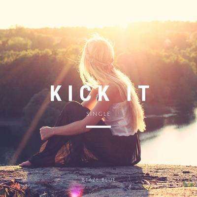 Kick It's cover