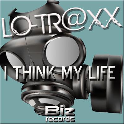 Lo Traxx's cover