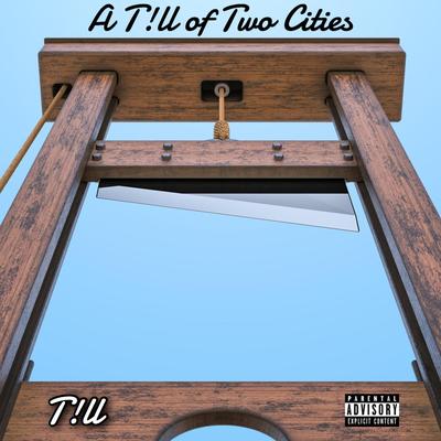 T!ll's cover