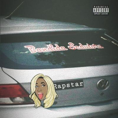 Bandida Sedutora By Pacificadores, Rapstaar's cover