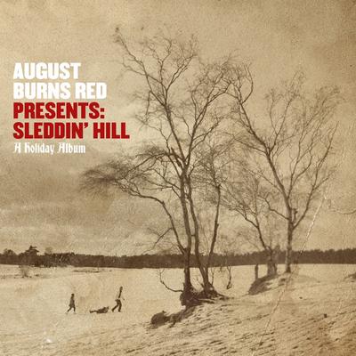 August Burns Red Presents: Sleddin' Hill, A Holiday Album's cover
