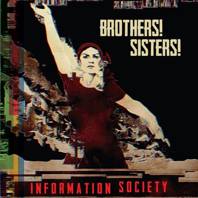 (We Don't Need This) Fascist Groove Thang (Inertia vs. The Crusher Remix) By Information Society, Inertia, The Crusher's cover