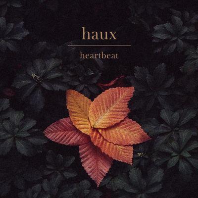 Heartbeat By Haux's cover