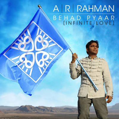 Behad Pyaar (Infinite Love) By A.R. Rahman's cover